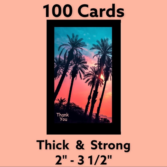 100 2" - 3 1/2" Cards. Twilight Palms Thank You PRICE IS FIRM - Picture 2 of 2